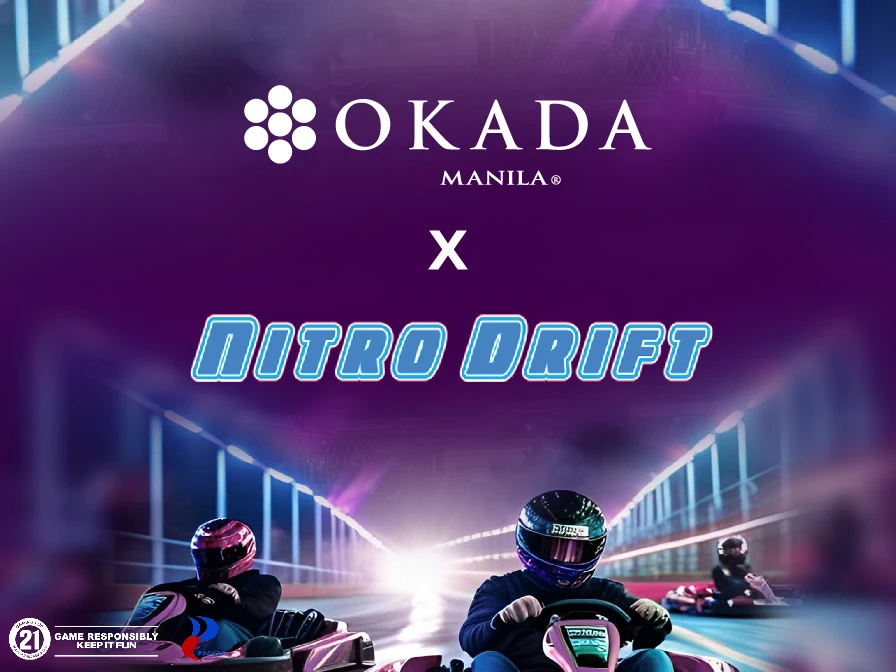 Okada Manila x Nitro Drift